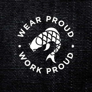 Wear Proud. Work Proud